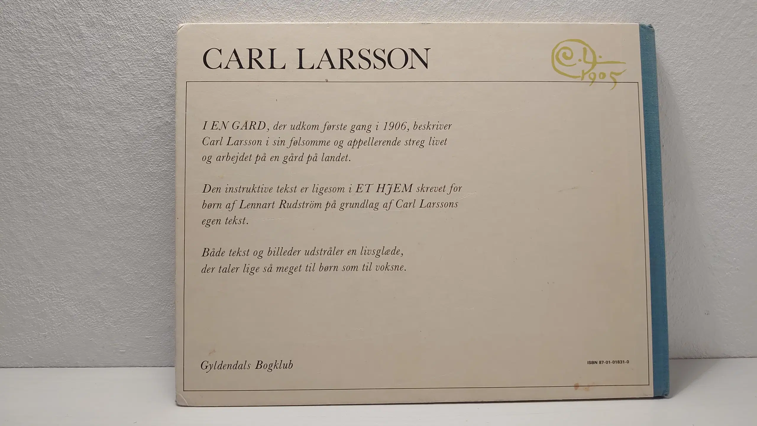 Carl Larsson: En gård Tekst L Rudström 1976