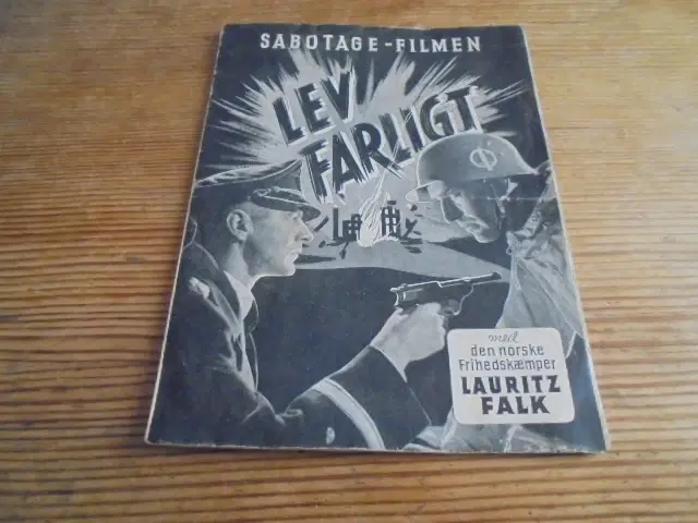 Filmprogram: Den norske sabotage-film ”Lev farligt