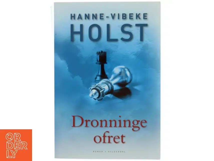 Dronningeofret af Hanne-Vibeke Holst (Bog)