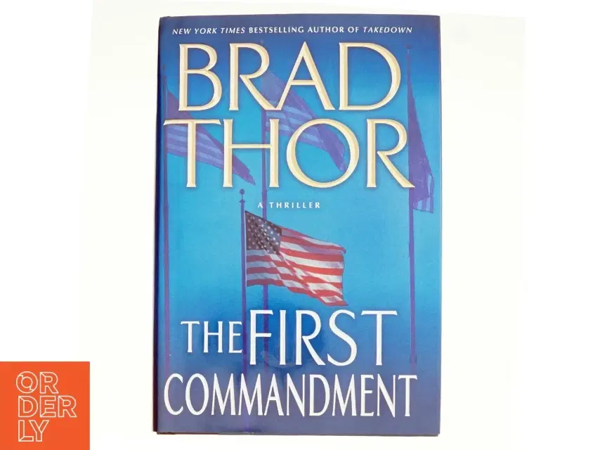 The First Commandment af Brad Thor (Bog)