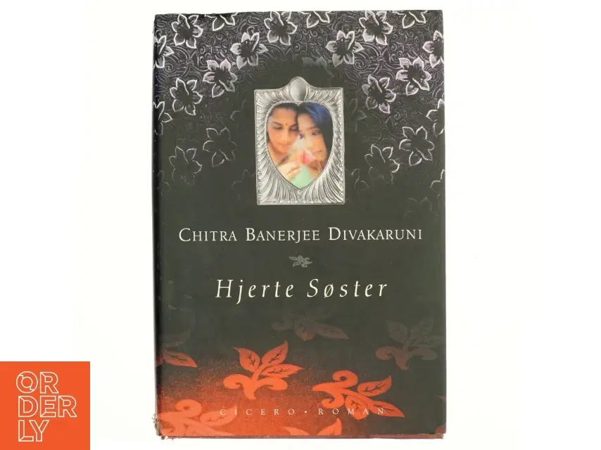 Hjerte søster af Chitra Banerjee Divakaruni (Bog)