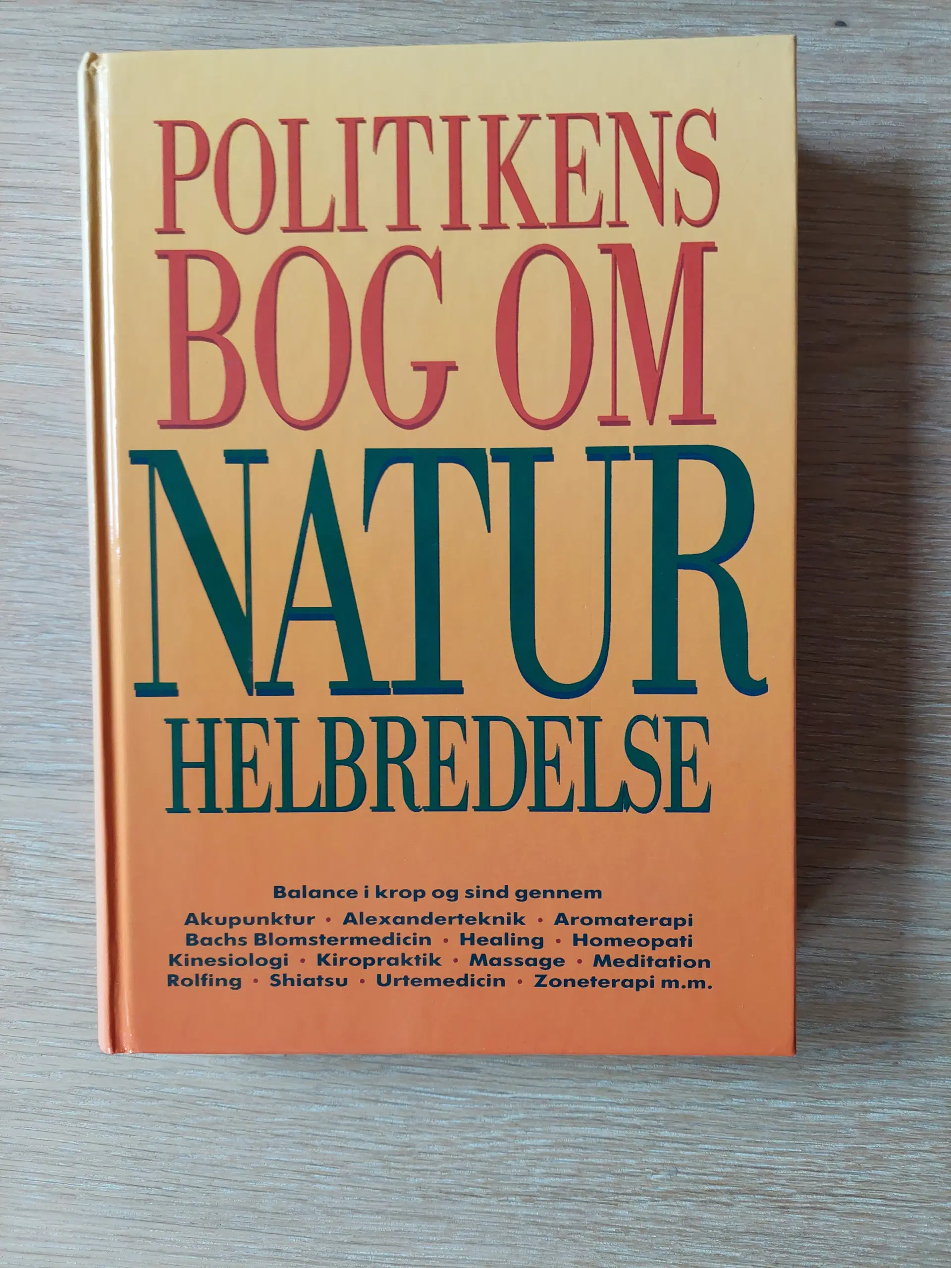 Politikens bog om naturhelbredelse