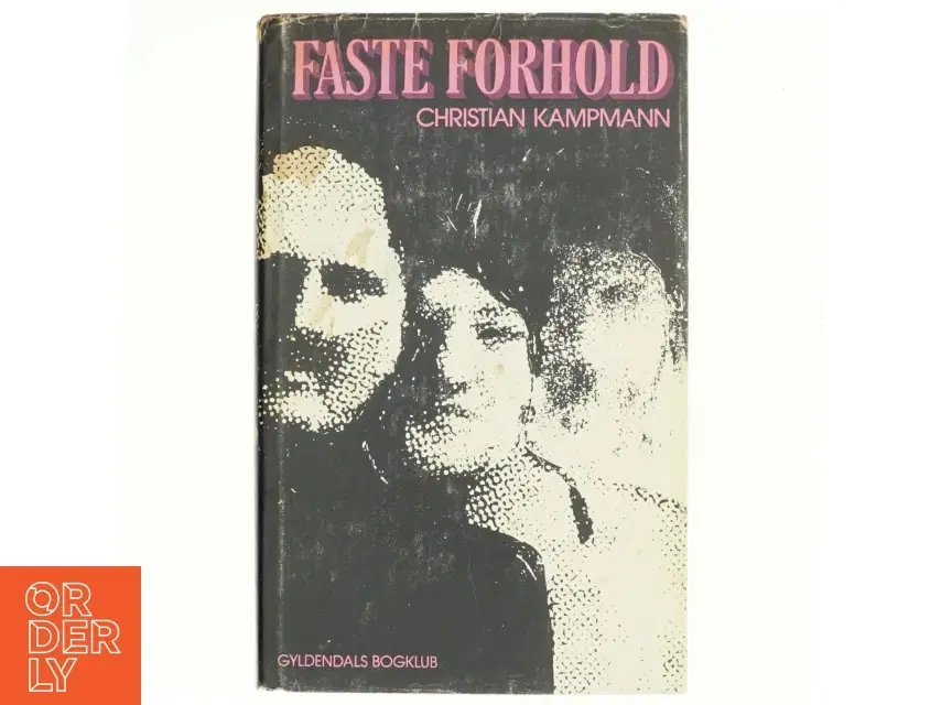 Faste forhold af Christian Kampmann (Bog)