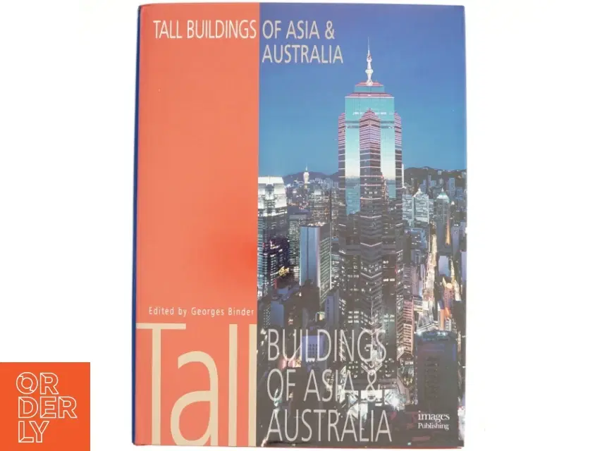 Tall Buildings of Asia and Australia af Georges Binder The Images Publishing Group (Bog)