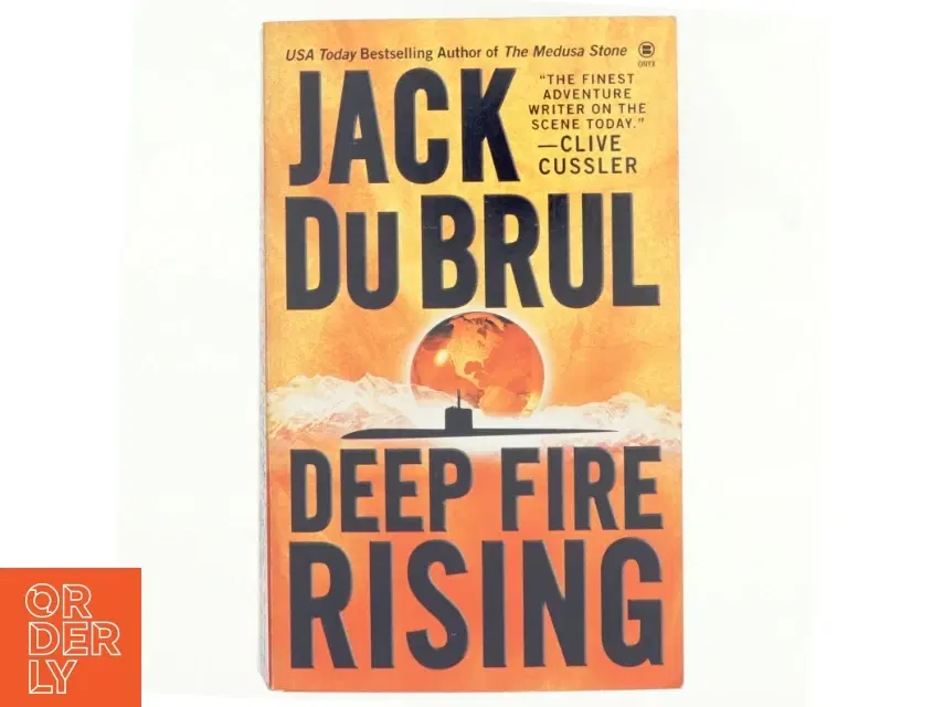 Deep Fire Rising af Jack Du Brul (Bog)