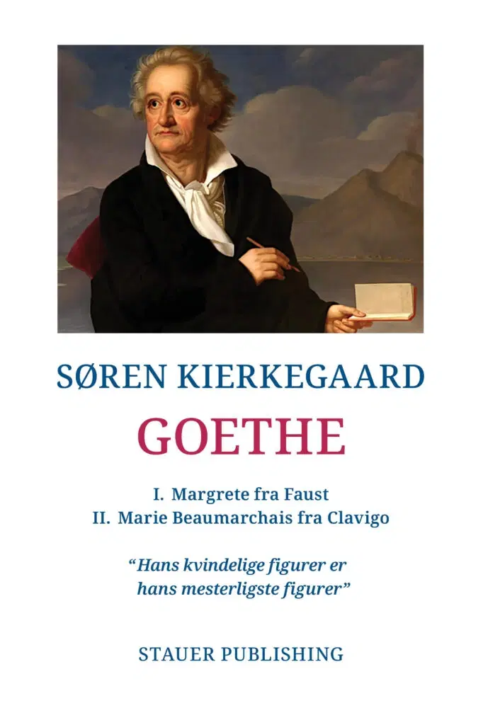 Goethe Søren Kierkegaard