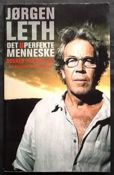 Jørgen Leth: Det uperfekte menneske - Scener