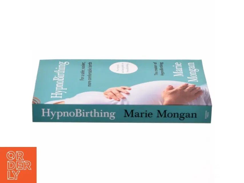 HypnoBirthing af Marie Mongan (Bog)