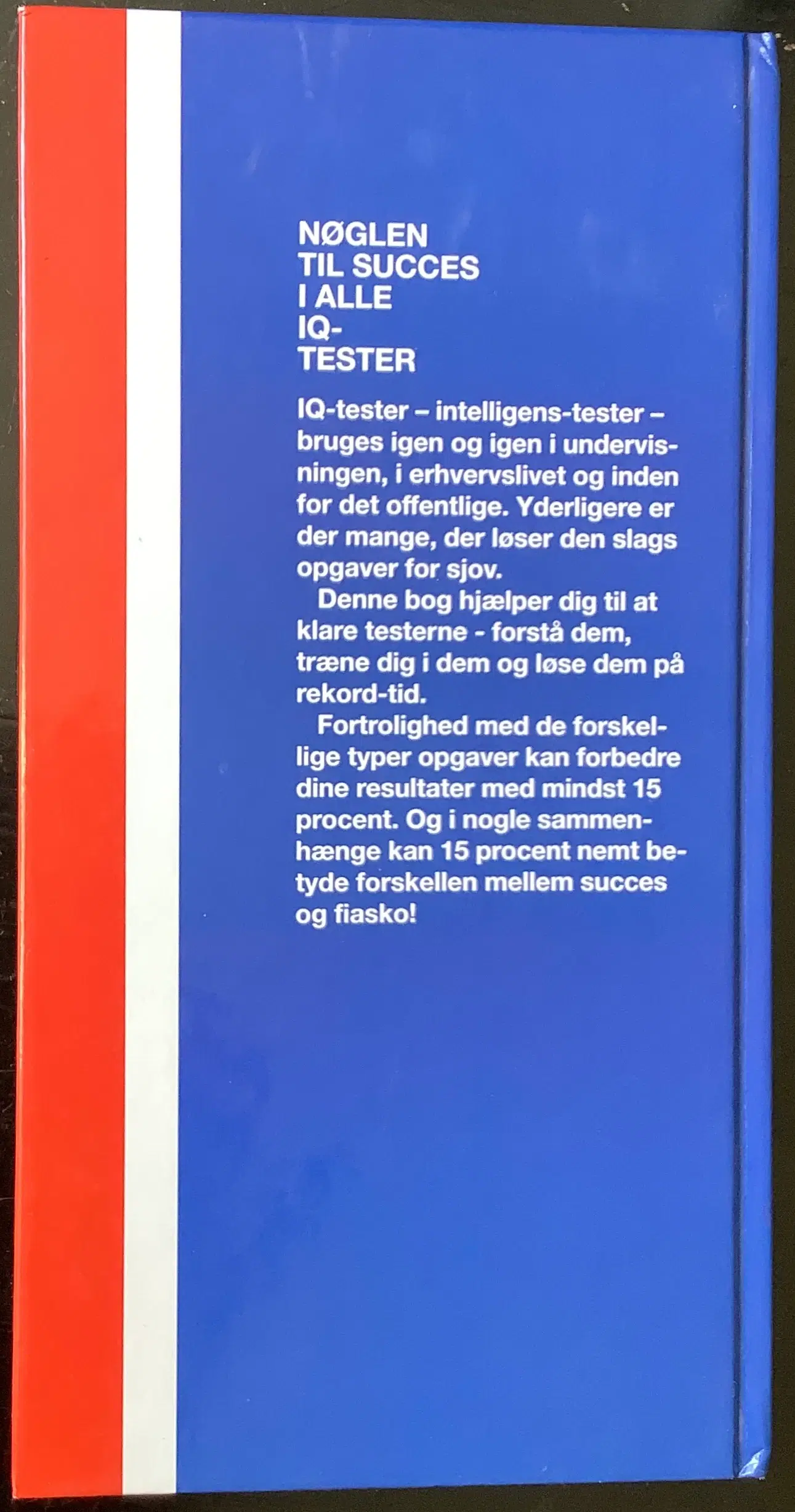 Nøglen til succes i alle IQ-tester