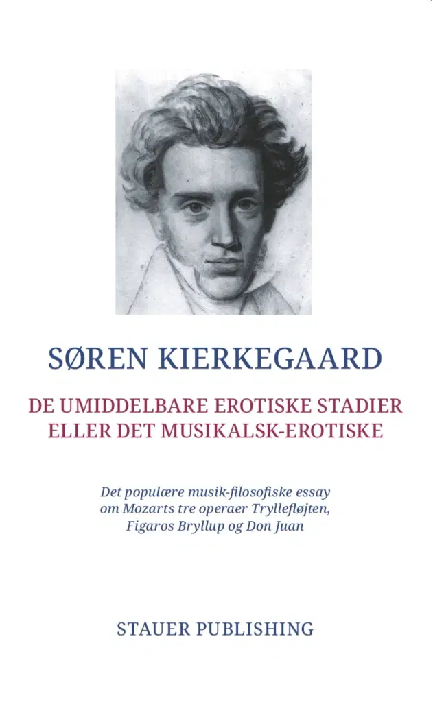 De umiddelbare erotiske stadier Søren Kierkegaard