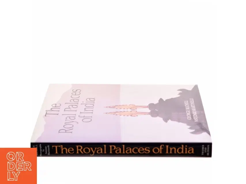 The Royal Palaces of India af George Michell Antonio Martinelli (Bog)