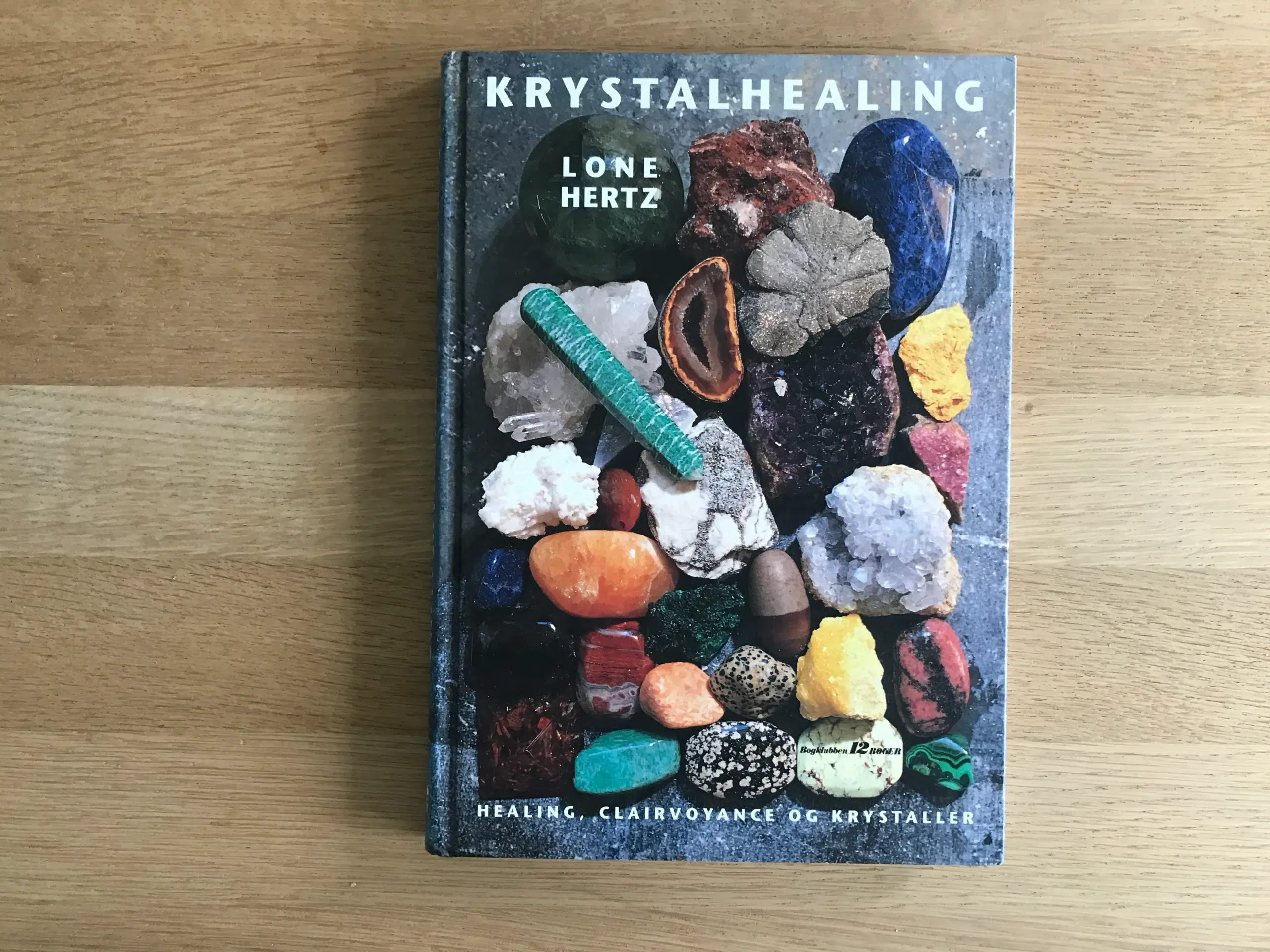 Krystalhealing  af Lone Hertz