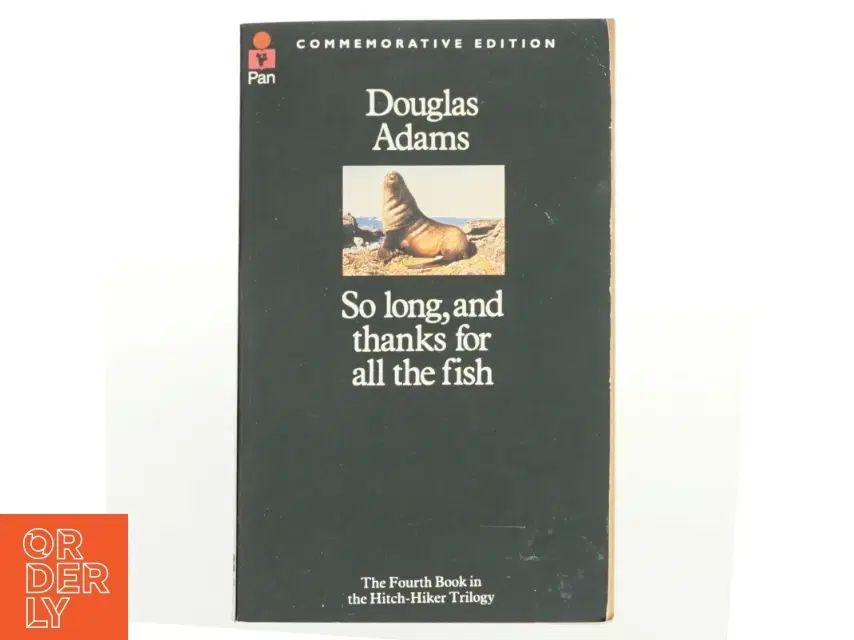 So long and thanks for all the fish af Douglas Adams (Bog)