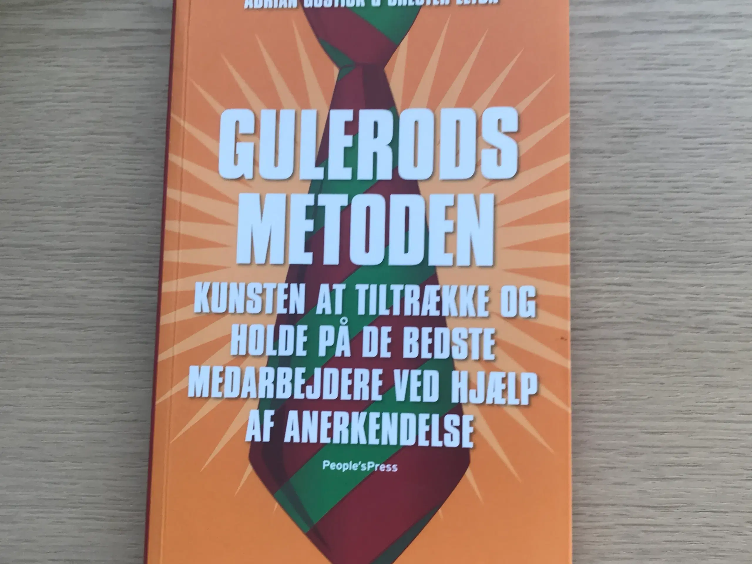 Gulerodsmetoden - Kunsten at tiltrække og holde 