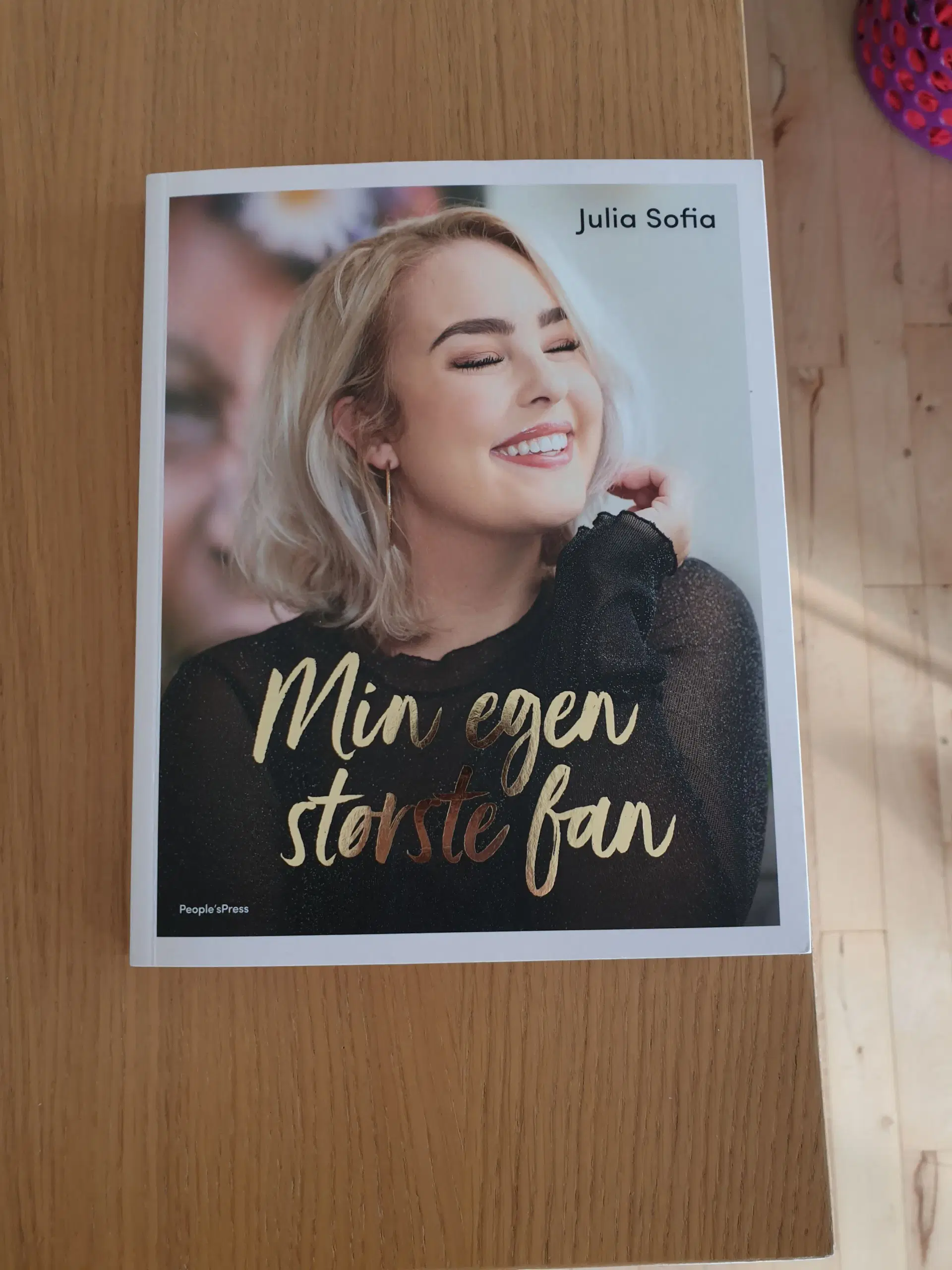 Julia Sofia min egen største fan