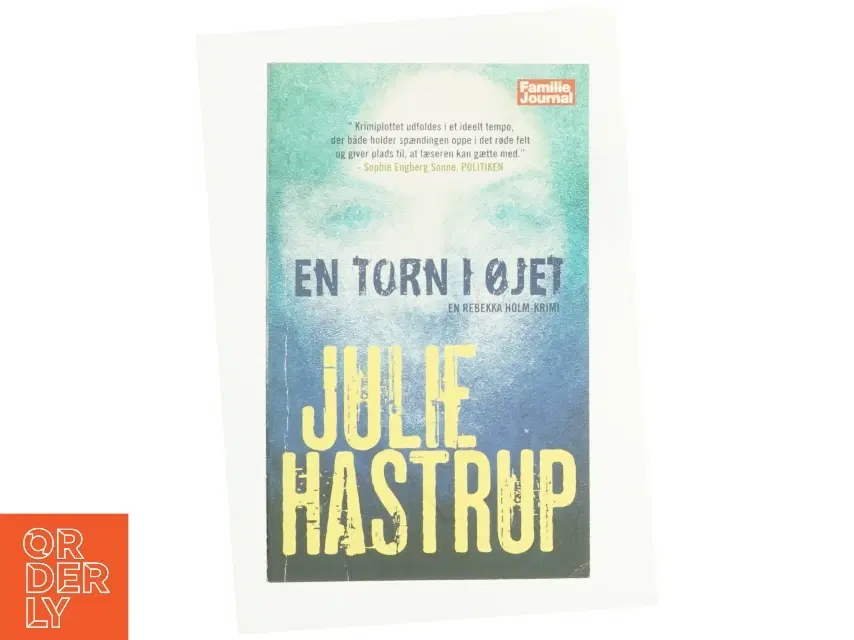 En torn i øjet af Julie Hastrup (Bog)