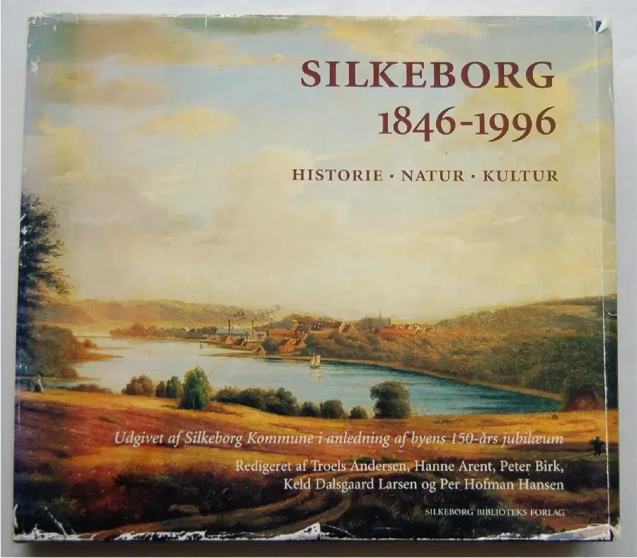 Silkeborg 1846-1996  Historie - Natur - Kultur