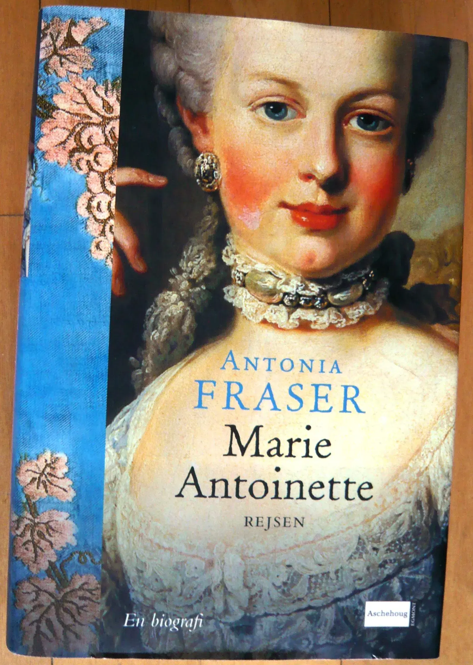 Marie Antoinette - Rejsen af Antonia Fraser