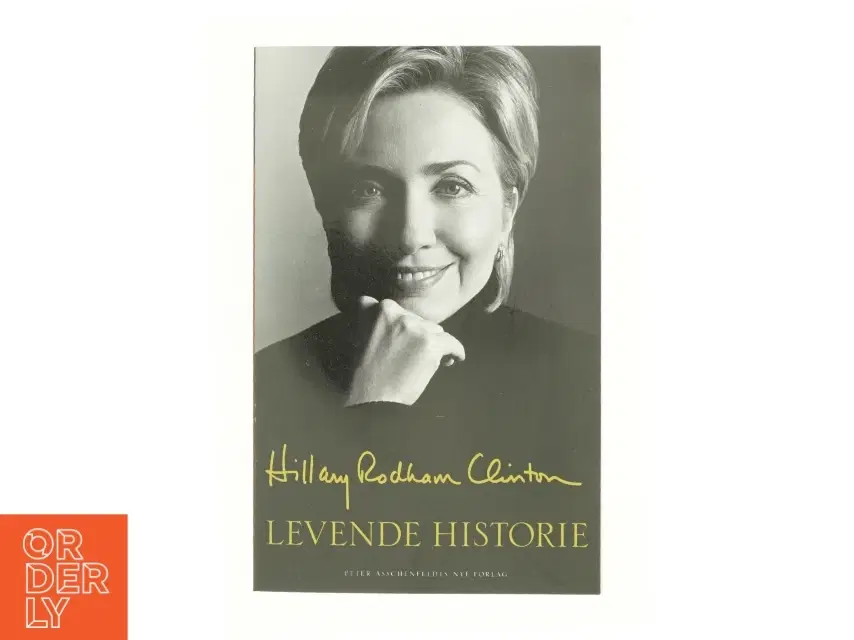 Levende historie af Hillary Rodham Clinton (Bog)