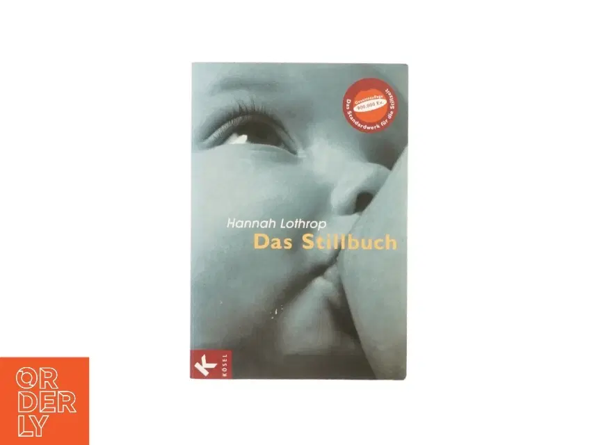 Das stillbuch af Hannah Lothrop (bog)