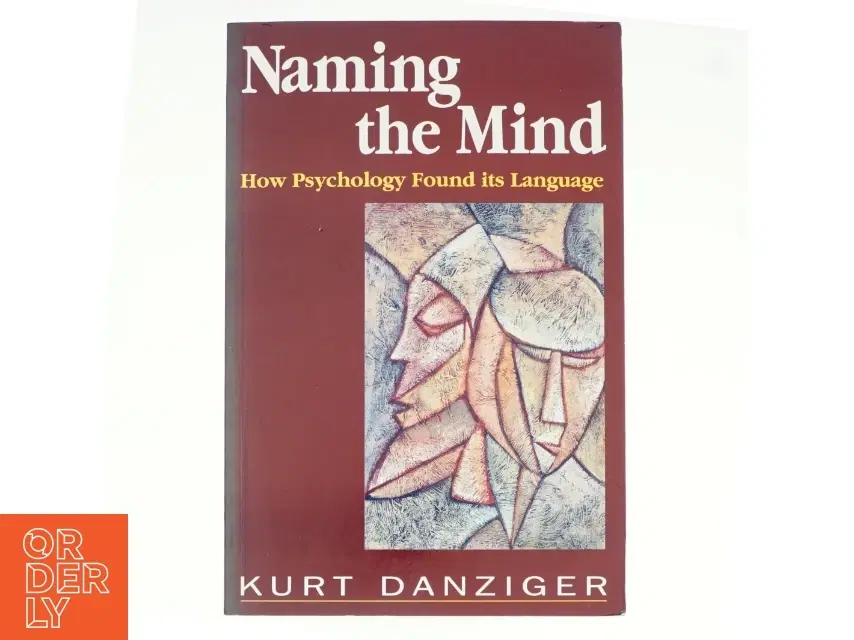 Naming the Mind af Kurt Danziger (Bog)