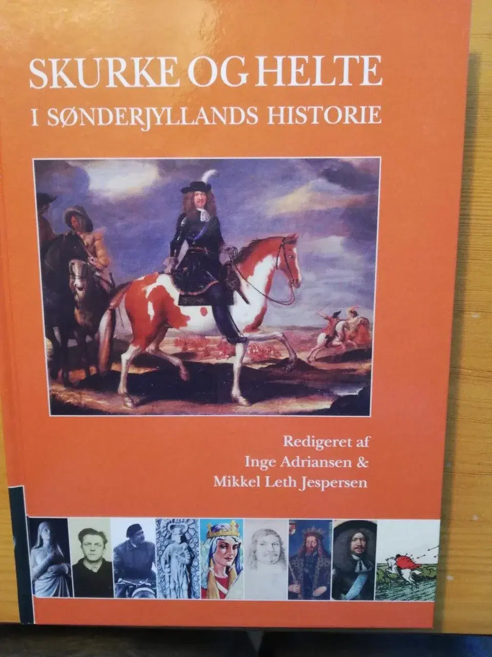 Skurke og helte Sønderjyllands historie