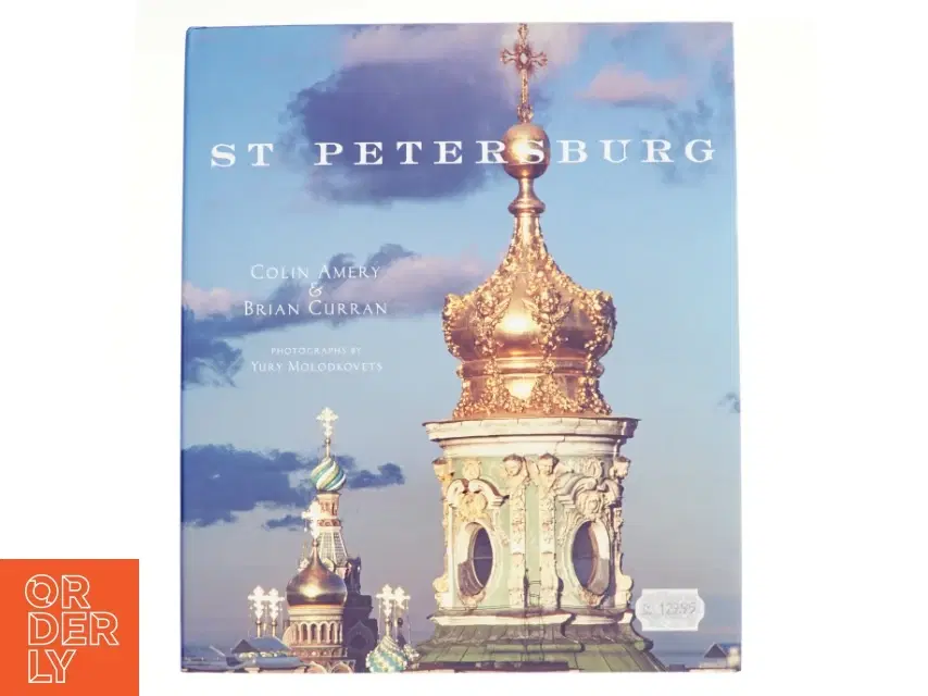 St Petersburg af Brian Curran Colin Amery (Bog)