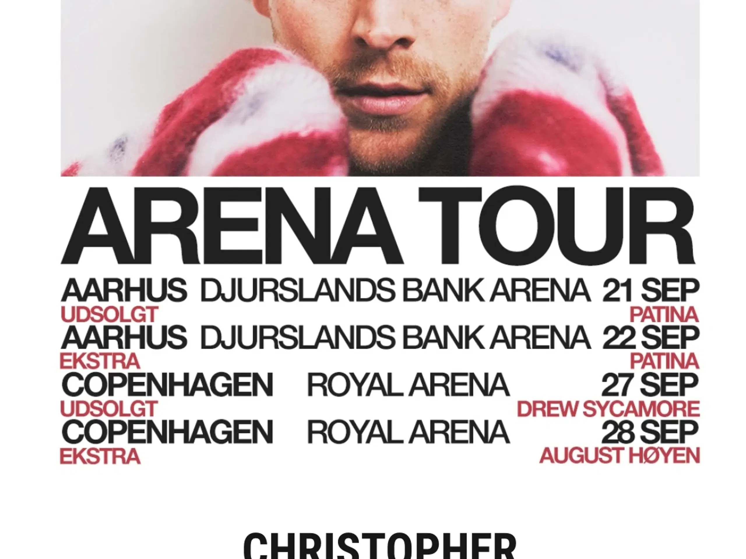 2 billetter til Christopher koncert i Aarhus 21/9