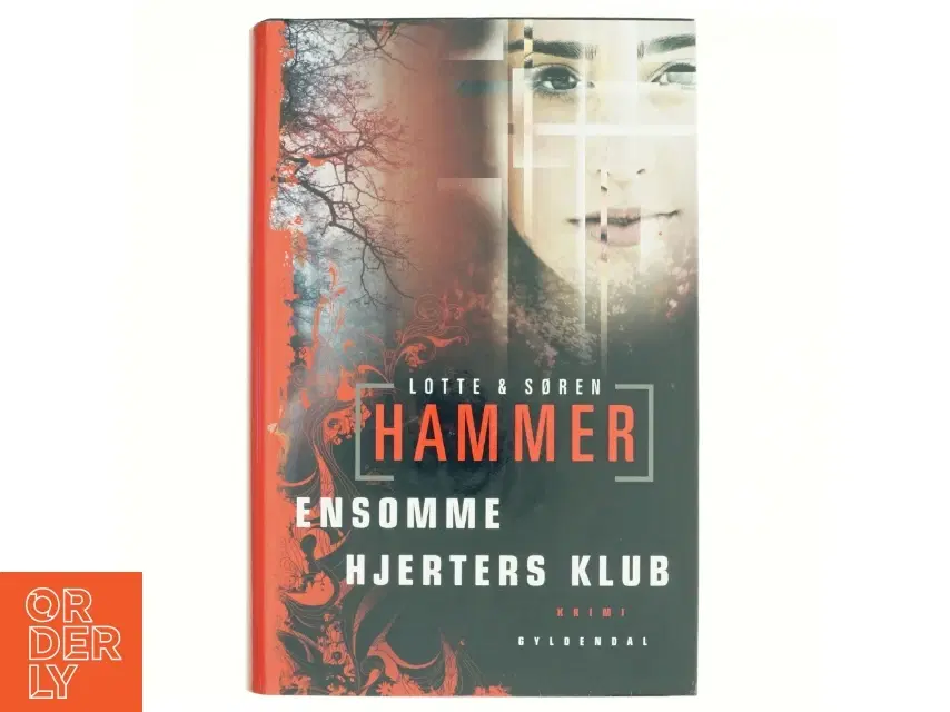 Ensomme hjerters klub af Lotte Hammer Søren Hammer (Bog)