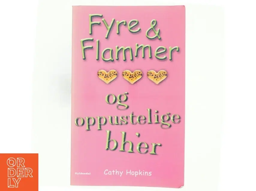 Fyre  flammer og oppustelige bh'er af Cathy Hopkins (Bog)