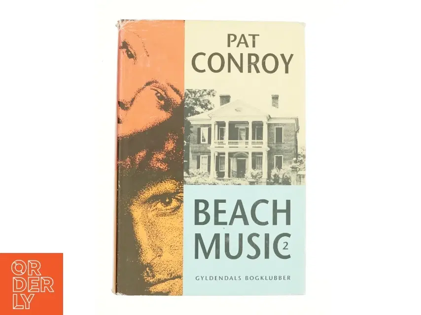 Beach Music 2 af Pat Conroy (Bog)