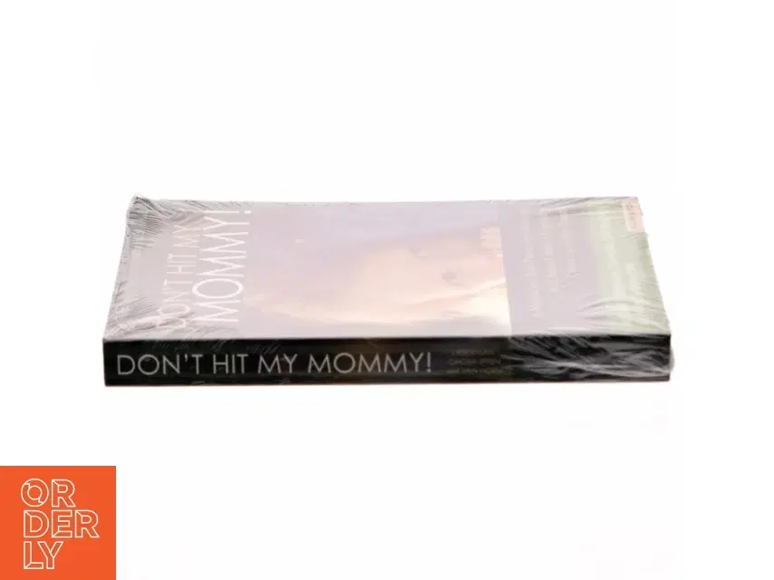 Don't Hit My Mommy! af Alicia F Lieberman Chandra Ghosh Ippen Patricia Van Horn (Bog)