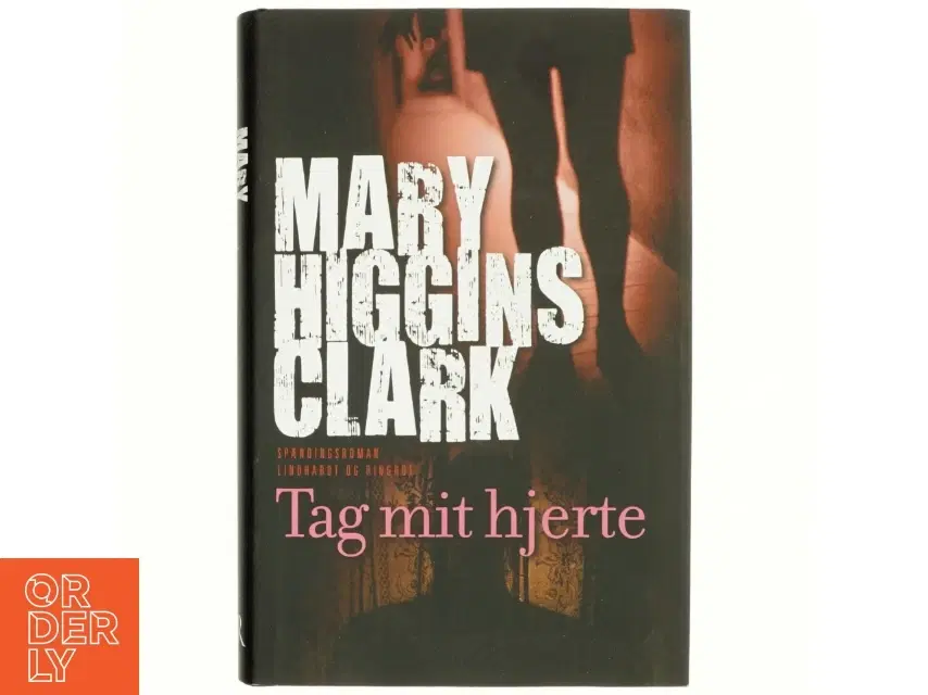 Tag mit hjerte af Mary Higgins Clark (Bog)