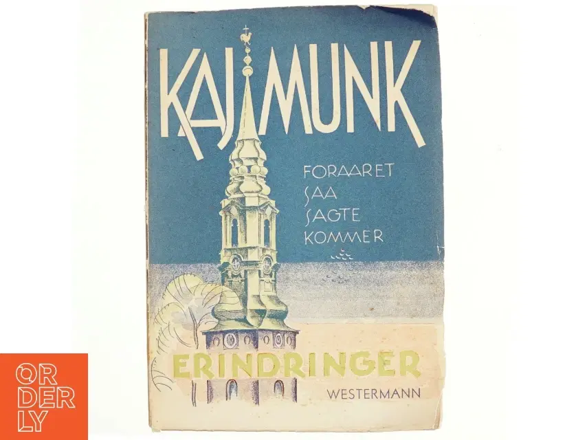 Kaj Munk - Foråret saa sagte kommer