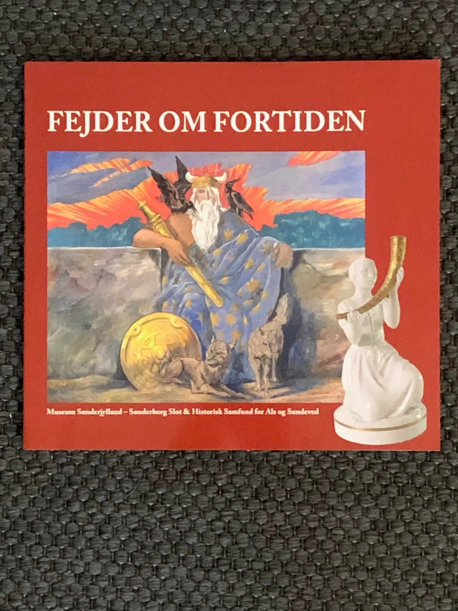 Fejder om Fortiden