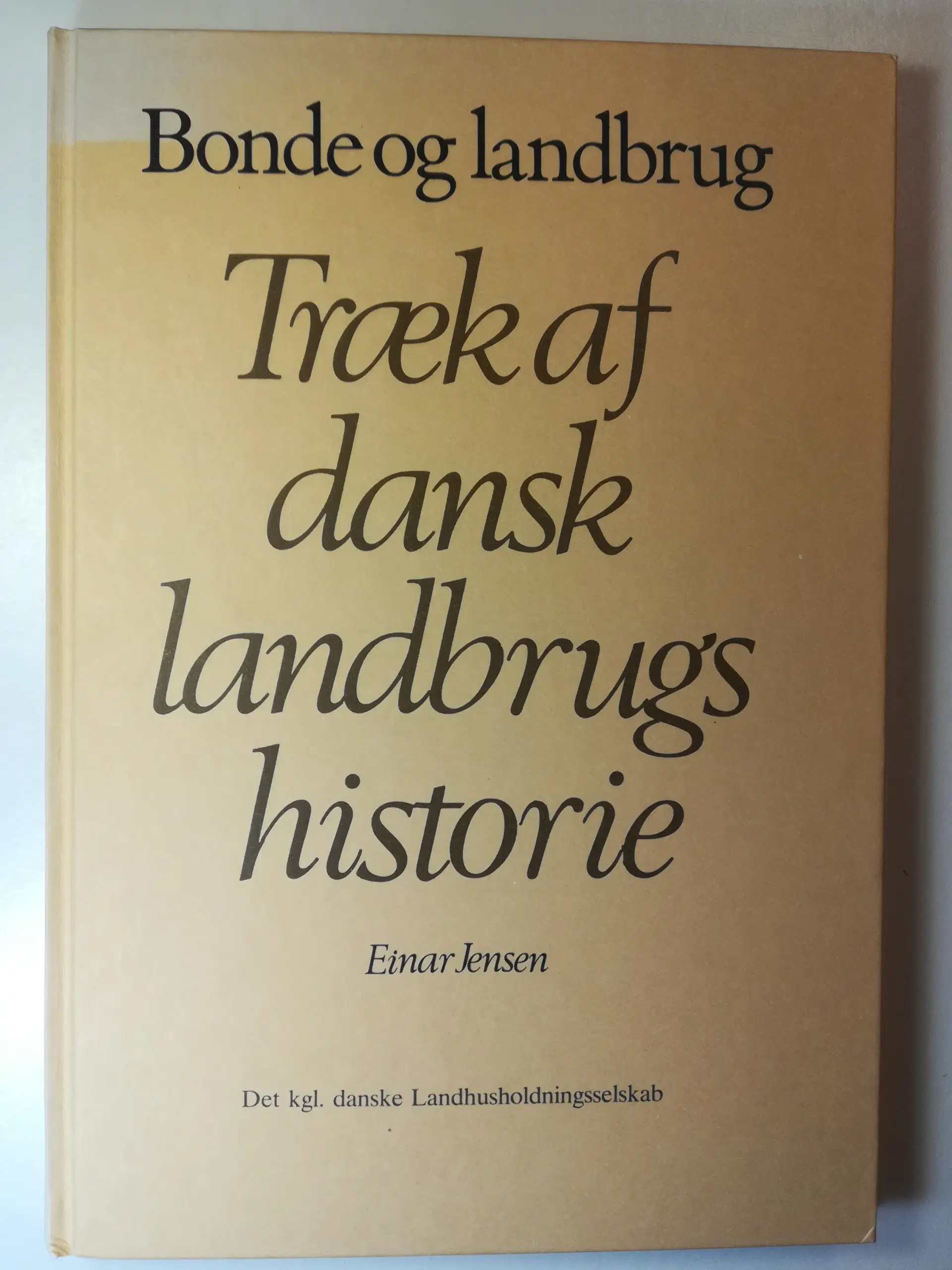 Bonde og landbrug-træk af dansk landbrugs historie