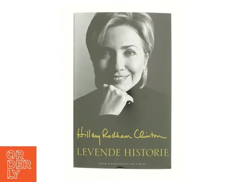 Levende historie af Hillary Rodham Clinton (Bog)