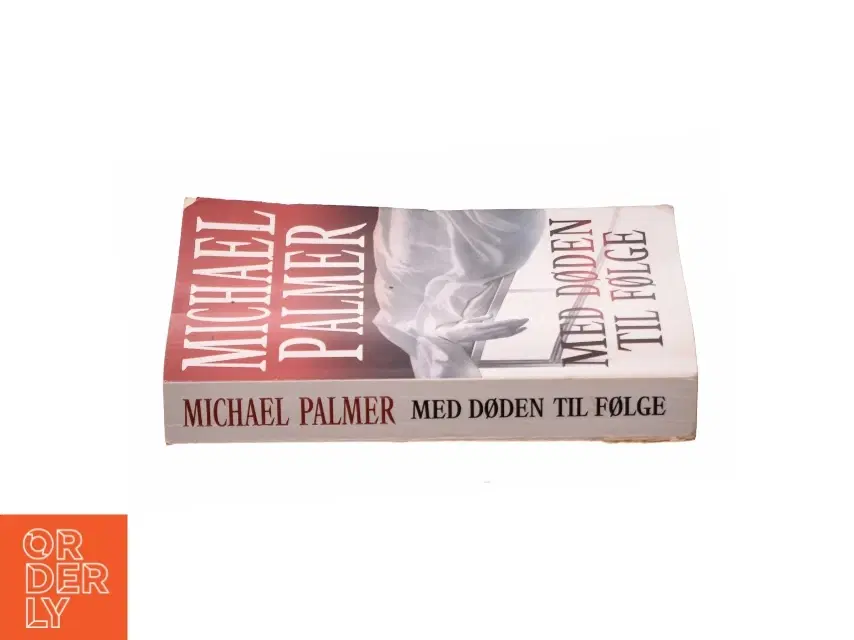 Med døden til følge af Michael Palmer (f 1942) (Bog)