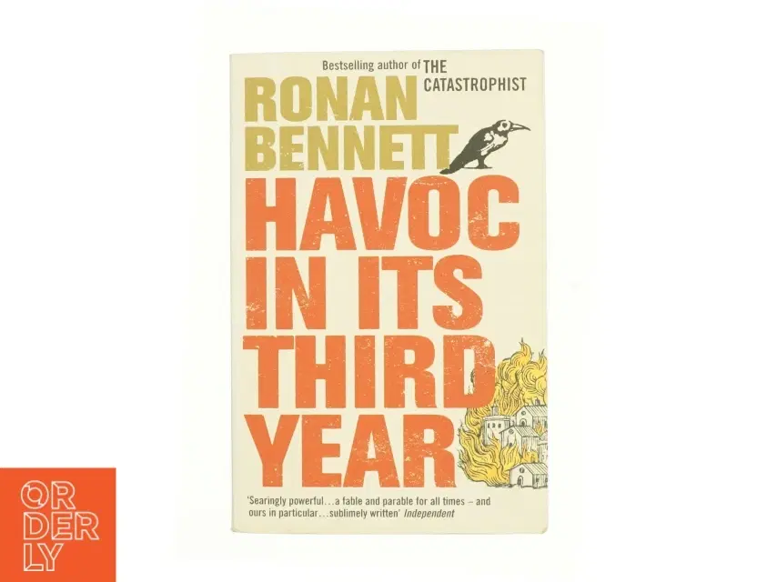 Havoc in its third year af Ronan Bennett (Bog)