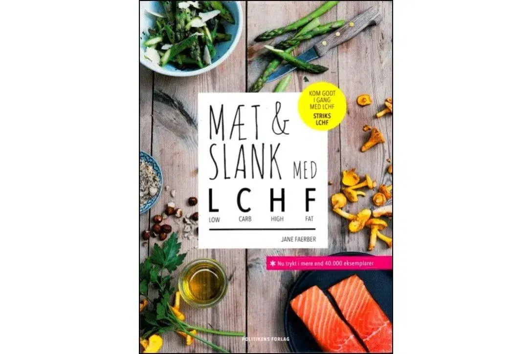 Mæt og slank med LCHF