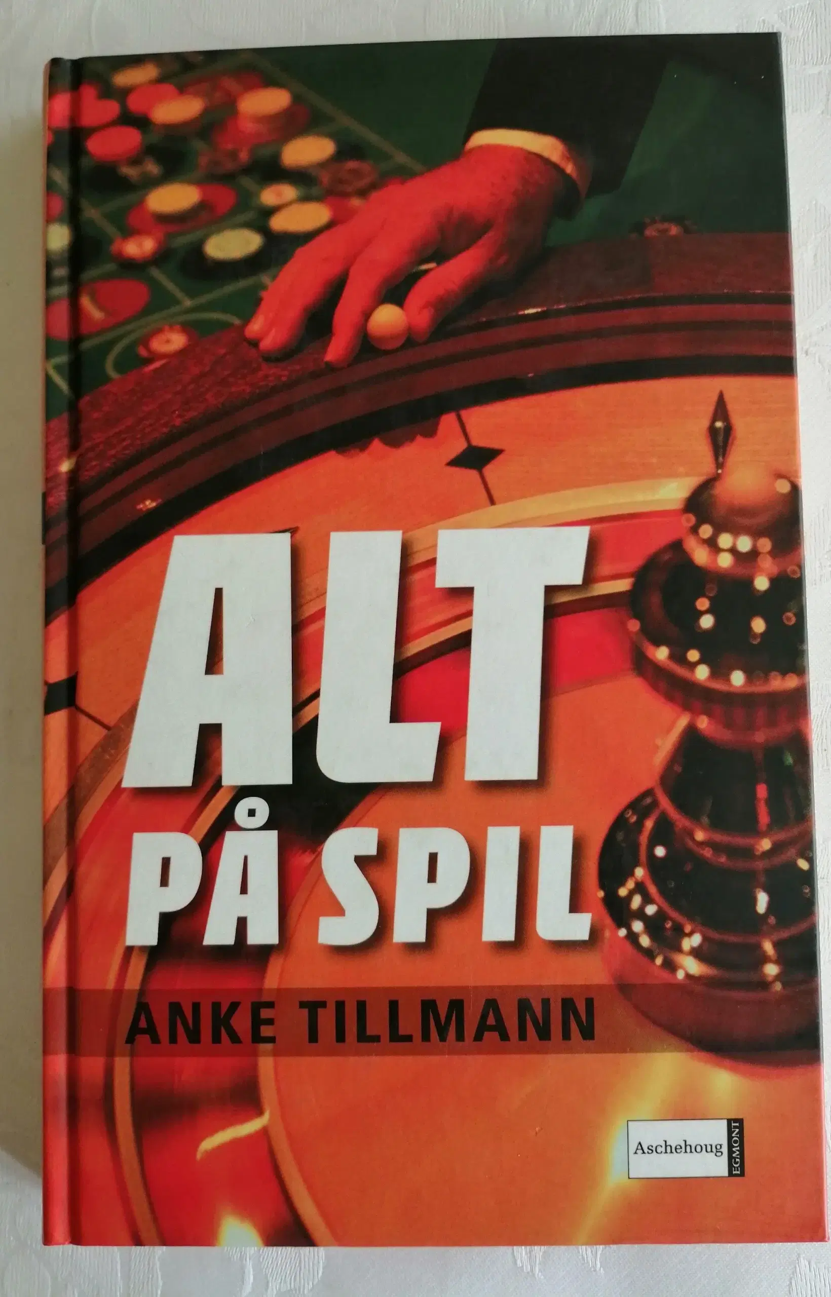 Titel Alt på spil af Anke Tillmann