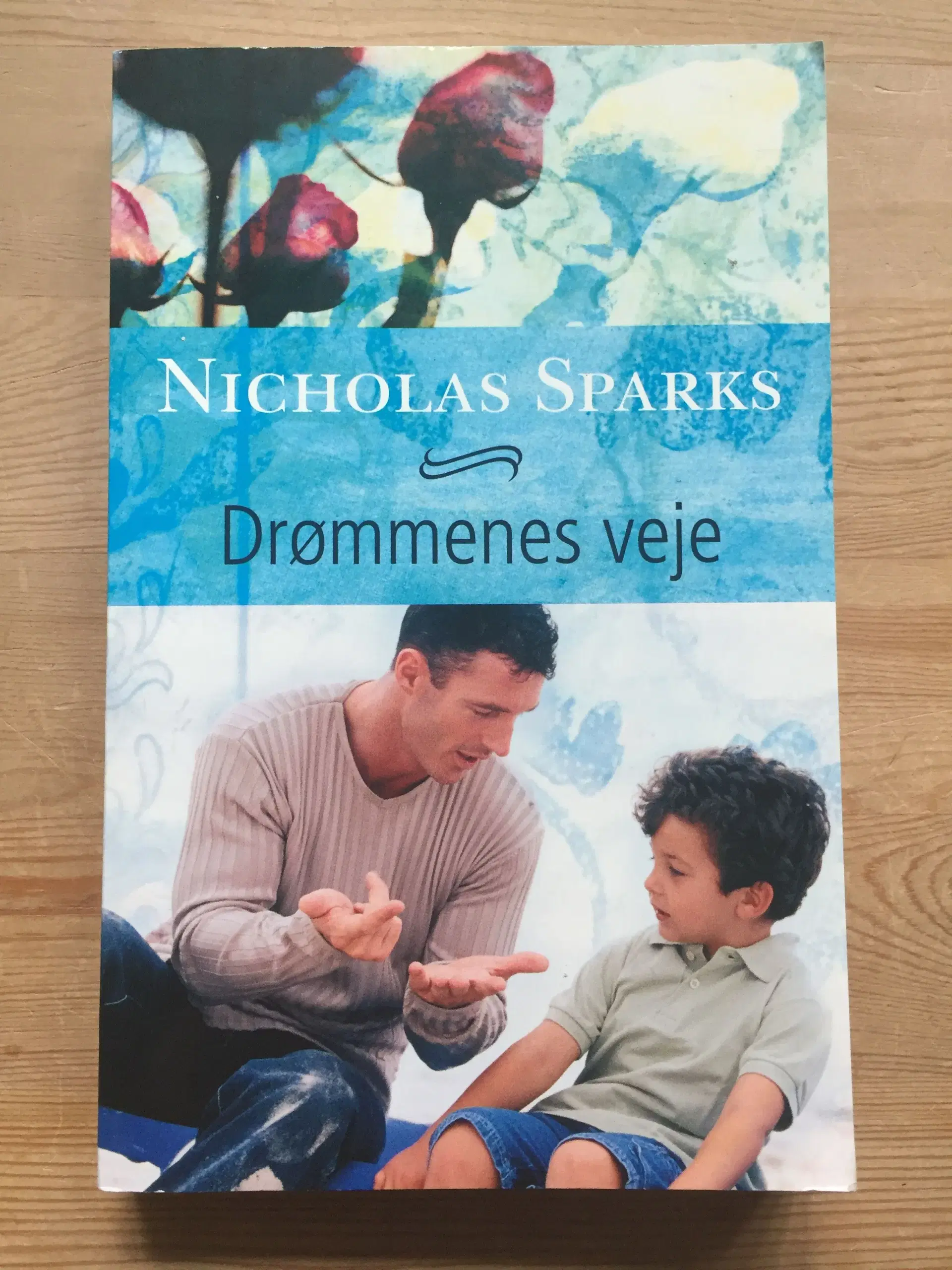 Drømmenes veje af Nicholas Sparks