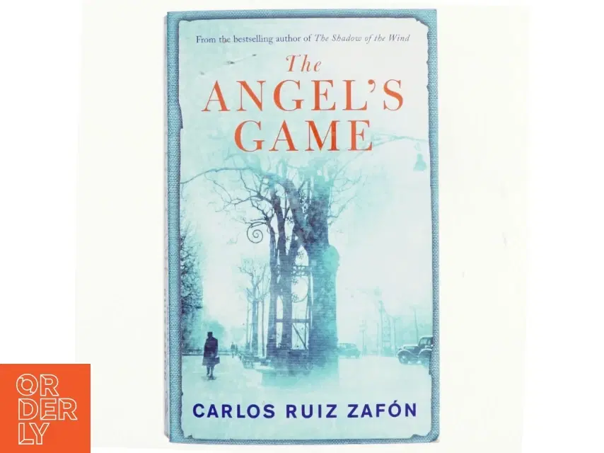 The Angel's Game af Carlos Ruiz Zafón (Bog)