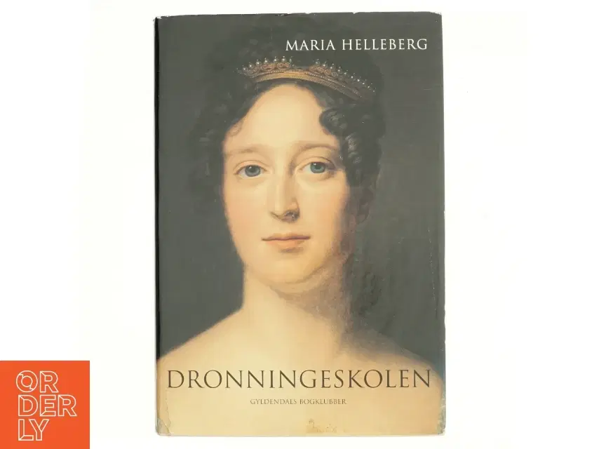 Dronningeskolen af Maria Helleberg (Bog)