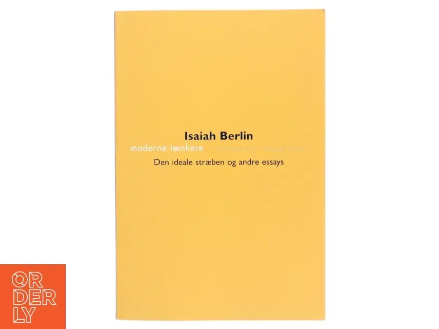 Isaiah Berlin: Den ideale stræben og andre essays fra Gyldendal