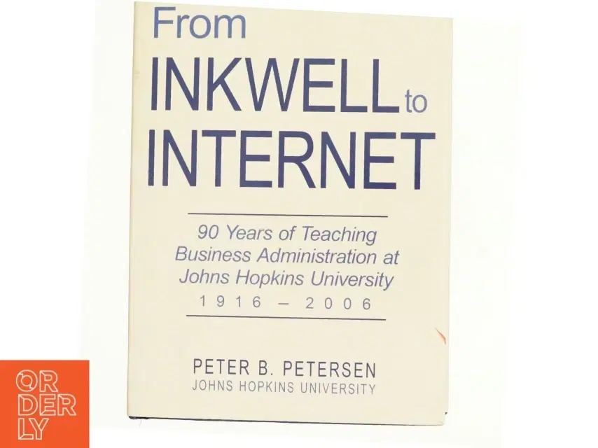 From Inkwell to Internet af Peter B Petersen (Bog)