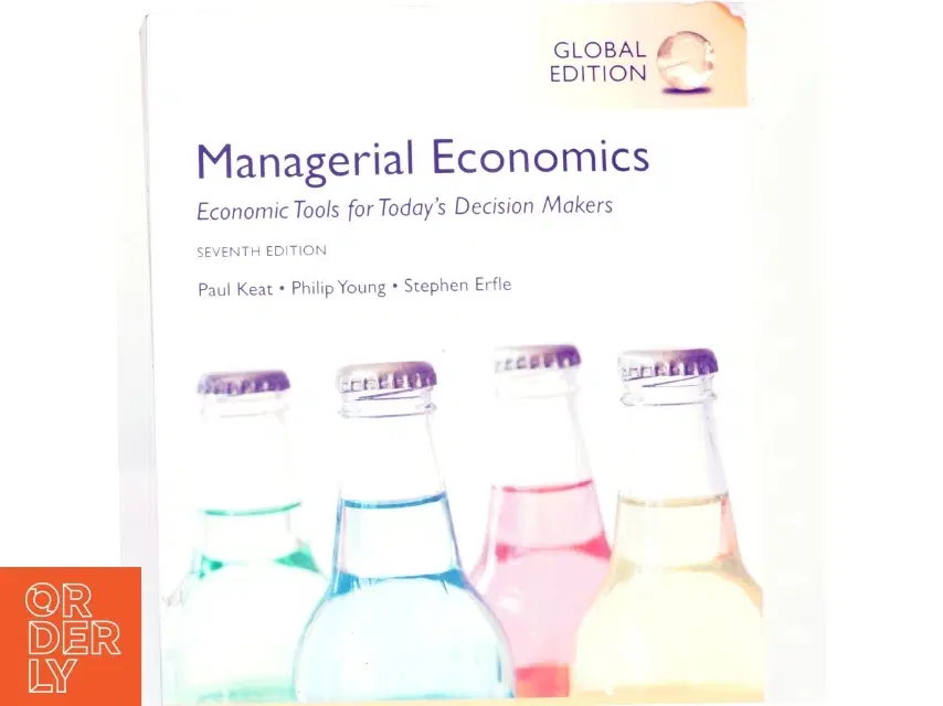 Managerial economics : economic tools for today's decision makers (Bog)