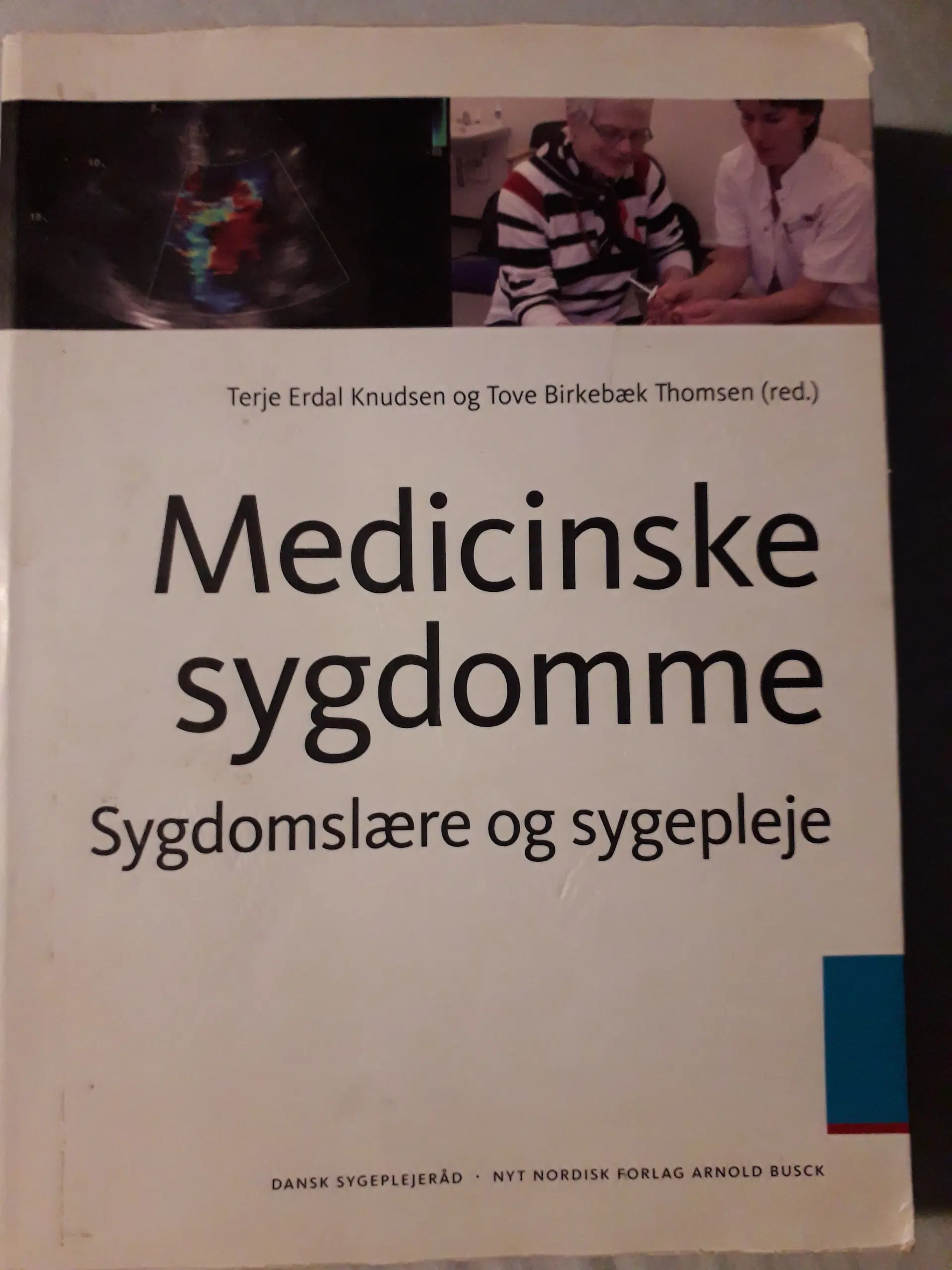 Medicinske sygdomme - Sygdomslære og sygepleje