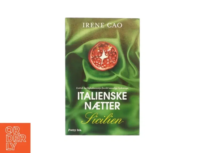 Italienske nætter Sicilien af Irene Cao (Bog)