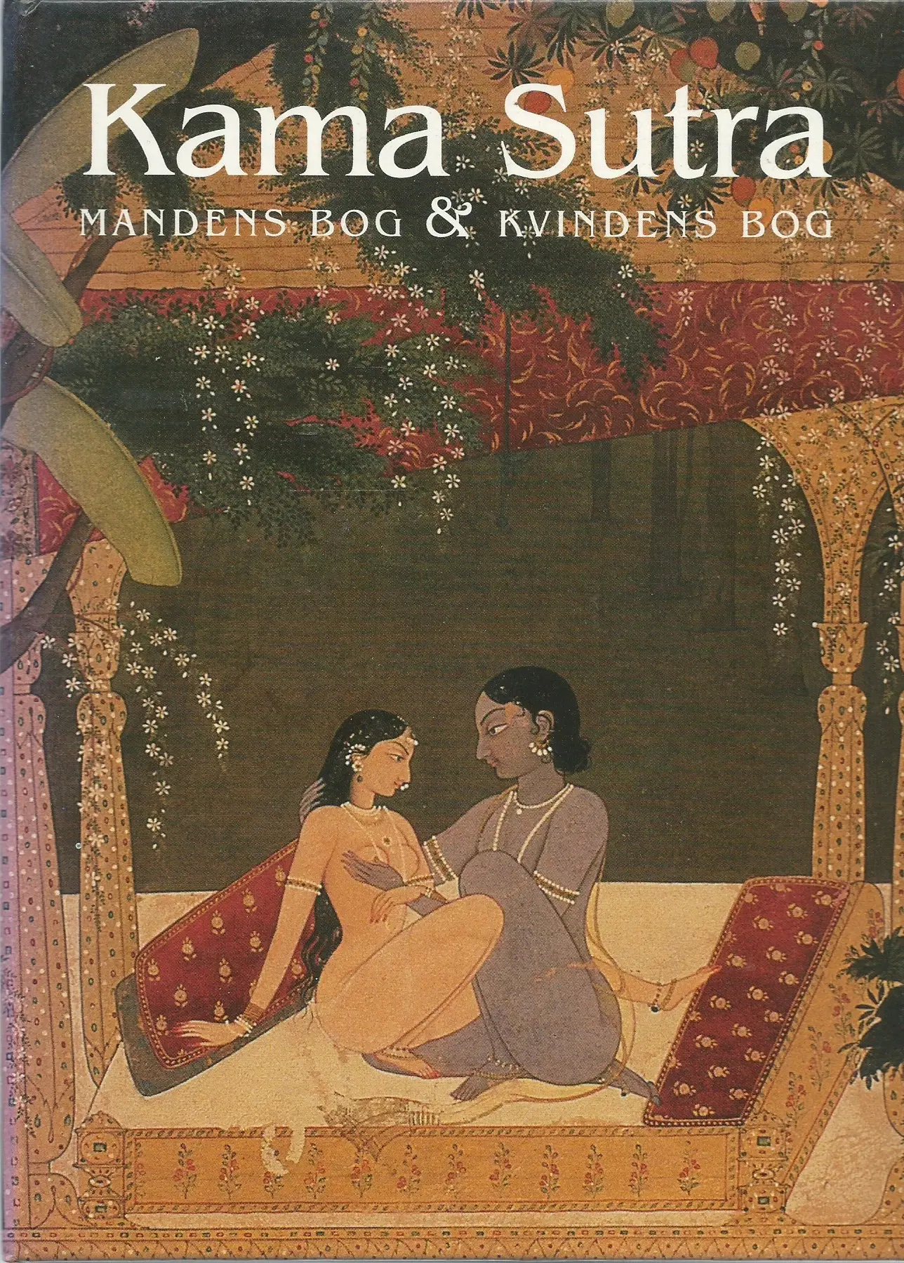 Kama Sutra – Mandens Bog  Kvindens Bog